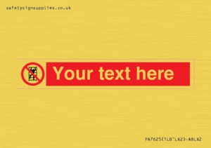 Custom prohibition No climbing